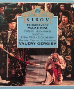 Tchaikovsky* - Putilin* · Alexashkin* · Diadkova* · Kirov Opera & Orchestra Mariinsky Theatre, St Petersburg* · Valery Gergiev-0
