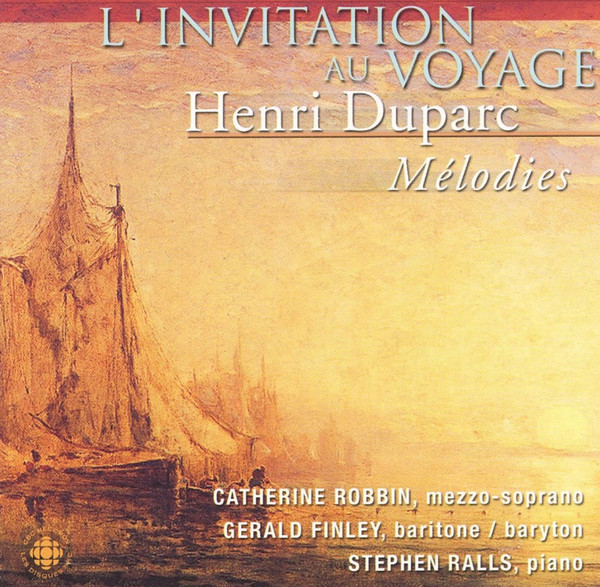 Henri Duparc, Catherine Robbin, Gerald Finley, Stephen Ralls-0