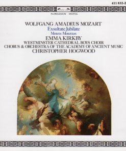 Mozart* / Emma Kirkby, Westminster Cathedral Boys Choir*, Chorus* & Orchestra Of The Academy Of Ancient Music*, Christopher Hogwood-0