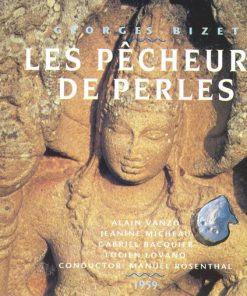 Georges Bizet - Alain Vanzo, Janine Micheau, Gabriel Bacquier, Lucien Lovano, Manuel Rosenthal-0