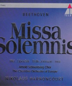 Beethoven* - Mei* • Lipovšek* • Rolfe Johnson* • Holl* • Arnold Schoenberg Chor, The Chamber Orchestra Of Europe, Nikolaus Harnoncourt-0