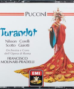 Puccini*, Nilsson*, Corelli*, Scotto*, Giaiotti*, Orchestra Dell'Opera Di Roma*, Coro Dell'Opera Di Roma*, Francesco Molinari-Pradelli-0