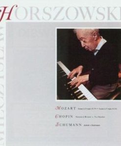 Mieczyslaw Horszowski, Mozart*, Chopin*, Schumann*-0