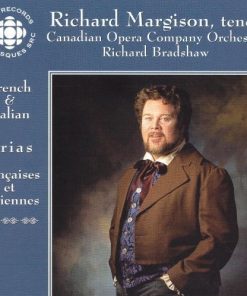 Richard Margison, Richard Bradshaw, Canadian Opera Company Orchestra-0