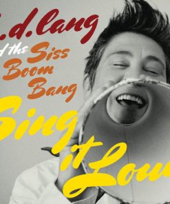 k.d. lang And The Siss Boom Bang-0
