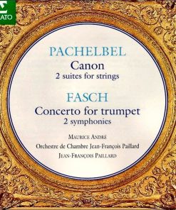 Johann Pachelbel / Johann Friedrich Fasch - Maurice André • Orchestre De Chambre Jean-François Paillard • Jean-François Paillard-0
