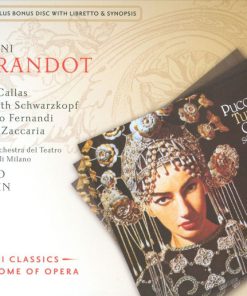 Puccini* / Maria Callas, Elisabeth Schwarzkopf, Eugenio Fernandi, Nicola Zaccaria, Coro* E Orchestra Del Teatro Alla Scala Di Milano*, Tullio Serafin-0