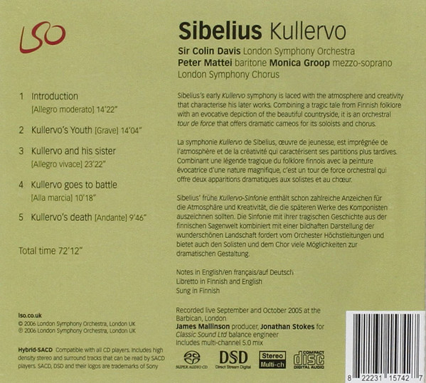 Sibelius*, Sir Colin Davis, Peter Mattei, Monica Groop, London Symphony Chorus, London Symphony Orchestra-1