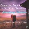 Charlie Haden With Michael Brecker Featuring Brad Mehldau And Brian Blade-0