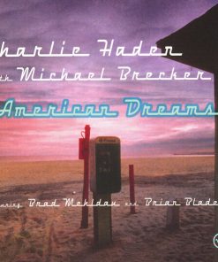 Charlie Haden With Michael Brecker Featuring Brad Mehldau And Brian Blade-0