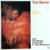 Tim Berne With Paul Motian, Ed Schuller, C. Herb Robertson*-0