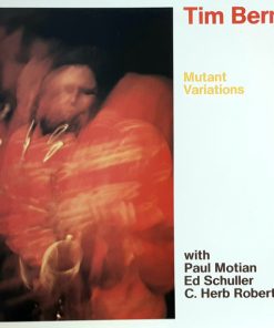 Tim Berne With Paul Motian, Ed Schuller, C. Herb Robertson*-0