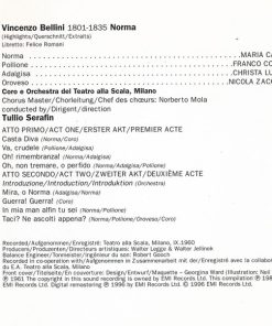 Bellini*, Maria Callas, Franco Corelli, Christa Ludwig, Nicola Zaccaria, Coro* e Orchestra Del Teatro Alla Scala, Tullio Serafin-3