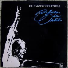 Gil Evans Orchestra*-0