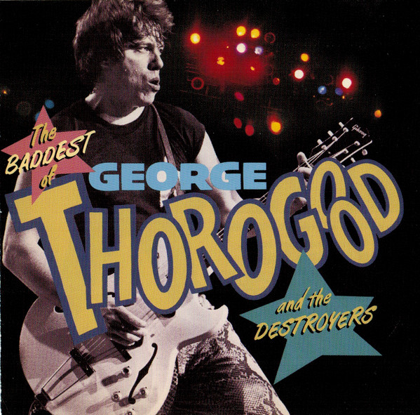 George Thorogood & The Destroyers-0