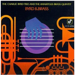 The Charlie Byrd Trio* And The Annapolis Brass Quintet-0