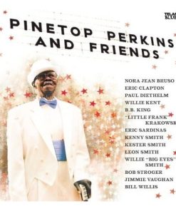 Pinetop Perkins And Friends*-0