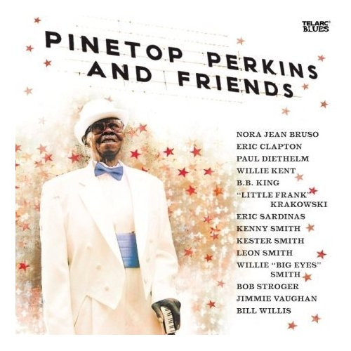 Pinetop Perkins And Friends*-0