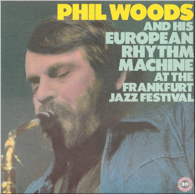Phil Woods And His European Rhythm Machine-0