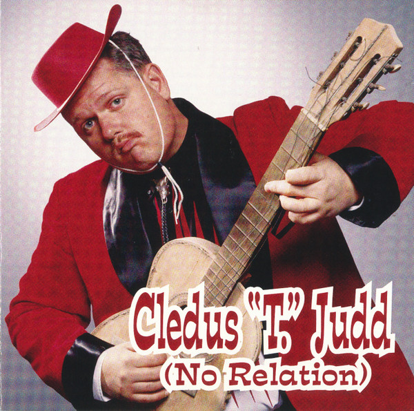 Cledus "T." Judd (No Relation)*-0