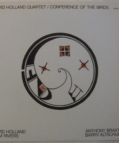 David Holland Quartet - David Holland*, Sam Rivers, Anthony Braxton, Barry Altschul-0