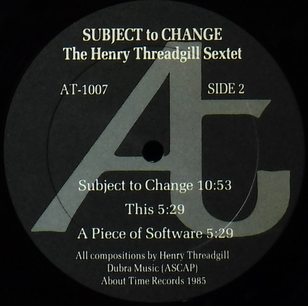 The Henry Threadgill Sextet*-3