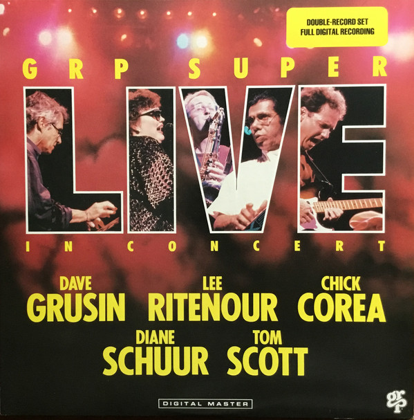 Dave Grusin / Lee Ritenour / Chick Corea / Diane Schuur / Tom Scott-0