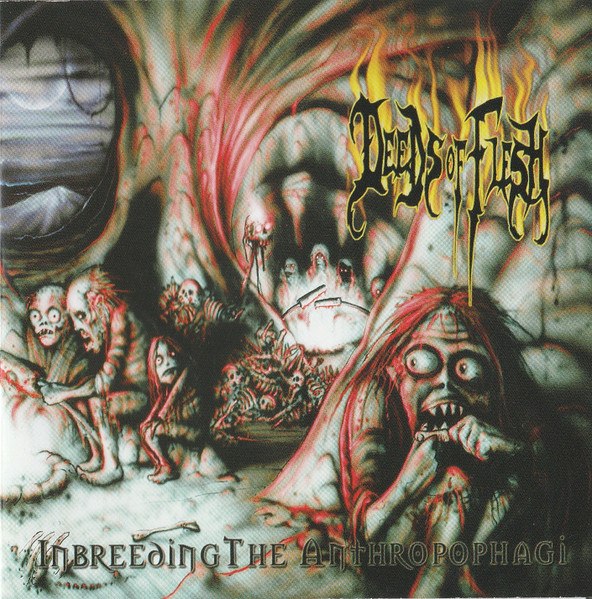 Deeds Of Flesh-0