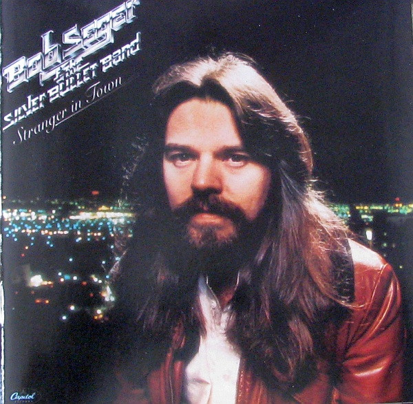 Bob Seger & The Silver Bullet Band*-0