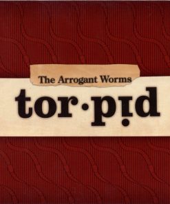The Arrogant Worms-0