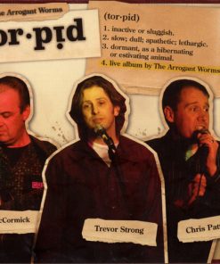 The Arrogant Worms-1