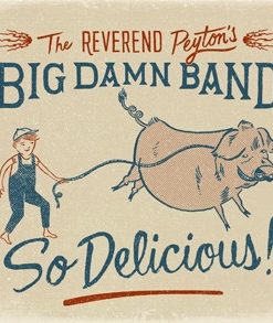 The Reverend Peyton's Big Damn Band-0