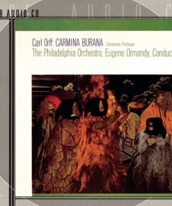 Carl Orff, Eugene Ormandy, Philadelphia Orchestra*, Janice Harsanyi, Rudolf Petrak, Harve Presnell, Rutgers University Choir*, F. Walter*-0